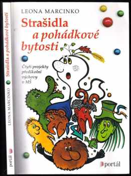 Leona Marcinko: Strašidla a pohádkové bytosti