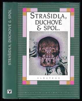 Strašidla, duchové & spol