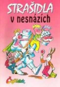 Strašidla v nesnázích