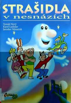 Strašidla v nesnázích