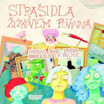 Strašidla Žižkovem povinná ; Žižkovské strašidelno s dotykem Vinohrad