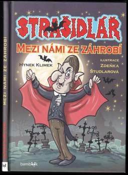 Strašidlář : Mezi námi ze záhrobí - Hynek Klimek (2016, Bambook) - ID: 828752