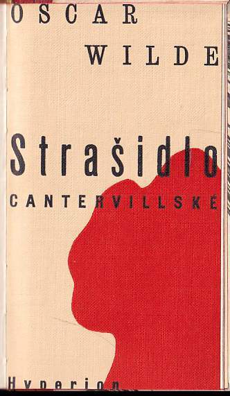 Oscar Wilde: Strašidlo cantervillské