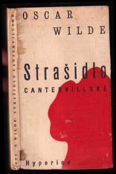 Oscar Wilde: Strašidlo cantervillské