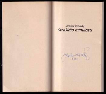 Jaroslav Velinský: Strašidlo minulosti