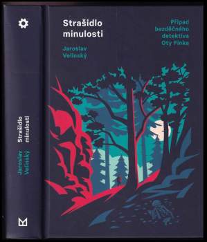 Jaroslav Velinský: Strašidlo minulosti