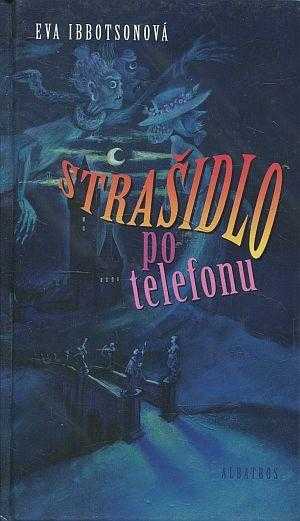 Eva Ibbotson: Strašidlo po telefonu