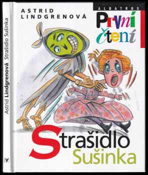 Strašidlo Sušinka : největší bubák ve Smålandu - Astrid Lindgren (2008, Albatros) - ID: 1252973