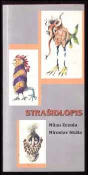 Milan Zezula: Strašidlopis, aneb Velký atlas malých strašidel