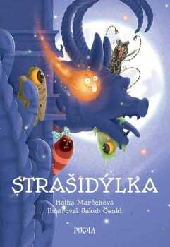 Halka Marčeková: Strašidýlka