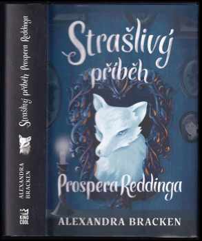 Strašlivý příběh Prospera Reddinga