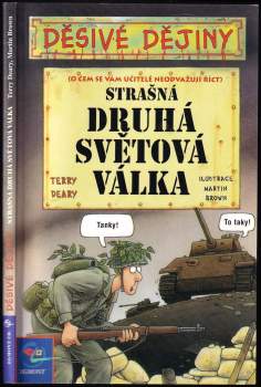 Terry Deary: Strašná druhá světová válka