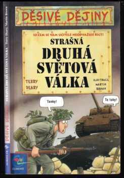 Terry Deary: Strašná druhá světová válka