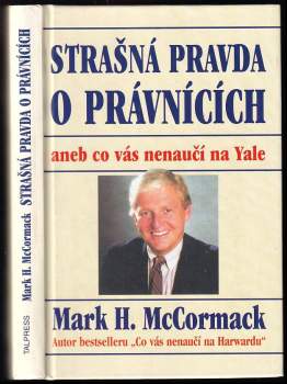 Strašná pravda o právnících, aneb, co vás nenaučí na Yale