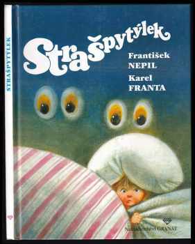 Strašpytýlek - František Nepil (1996, Granát) - ID: 586317