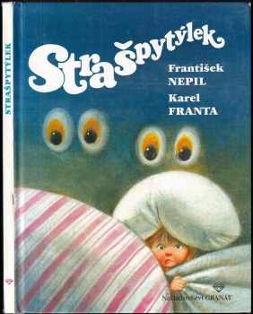 Strašpytýlek - František Nepil (1996, Granát) - ID: 519038