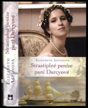Strastiplné peníze paní Darcyové