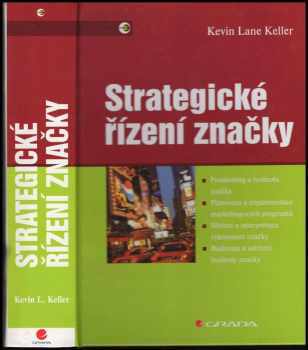 Kevin Lane Keller: Strategické řízení značky