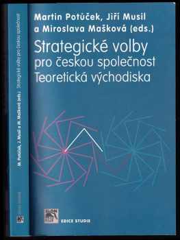 Strategické volby pro českou společnost