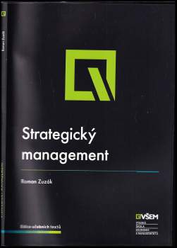 Roman Zuzák: Strategický management