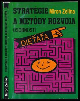 Stratégie a metódy rozvoja osobnosti dieťaťa