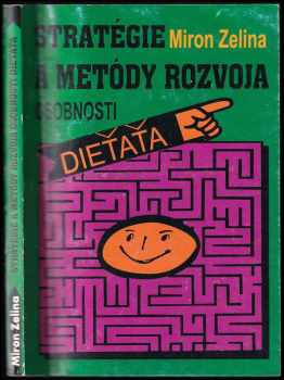 Stratégie a metódy rozvoja osobnosti dieťaťa