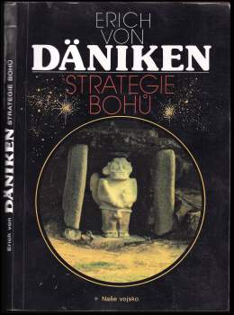 Erich von Däniken: Strategie bohů