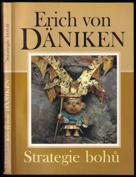 Erich von Däniken: Strategie bohů