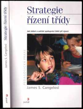 James S Cangelosi: Strategie řízení třídy