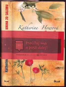 Stratená kniha zo Salemu - Katherine Howe (2010, Ikar) - ID: 544741