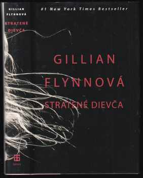 Gillian Flynn: Stratené dievča