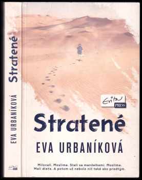 Eva Urbaníková: Stratené