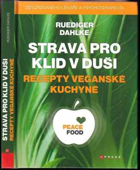 Rüdiger Dahlke: Strava pro klid v duši