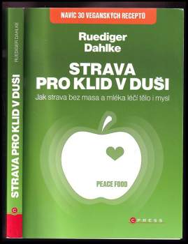 Rüdiger Dahlke: Strava pro klid v duši