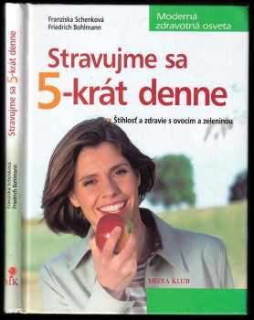 Stravujme sa 5-krát denne