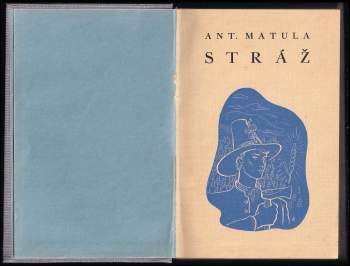 Antonín Matula: Stráž