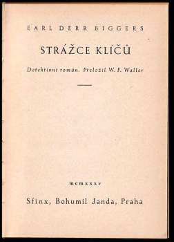 Earl Derr Biggers: Strážce klíčů