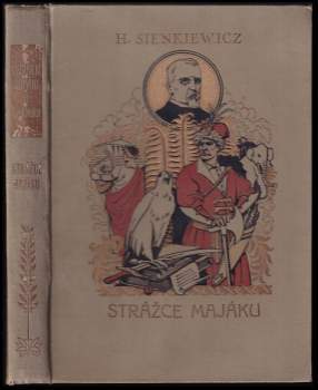 Henryk Sienkiewicz: Strážce majáku a jiné povídky