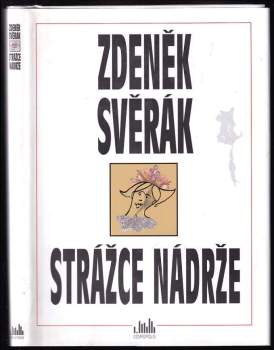Zdeněk Svěrák: Strážce nádrže