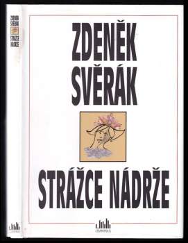 Zdeněk Svěrák: Strážce nádrže
