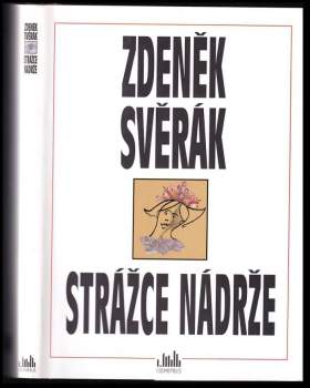 Zdeněk Svěrák: Strážce nádrže