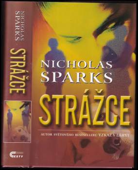 Nicholas Sparks: Strážce