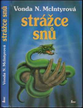 Vonda N McIntyre: Strážce snů