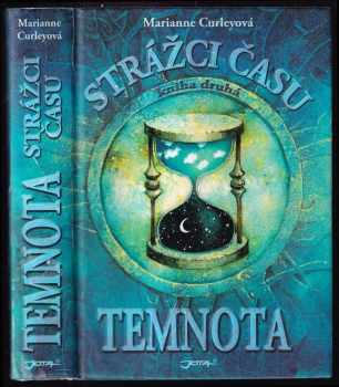Strážci času : Temnota - [Kniha druhá]