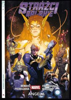Brian Michael Bendis: Strážci galaxie KOMPLET