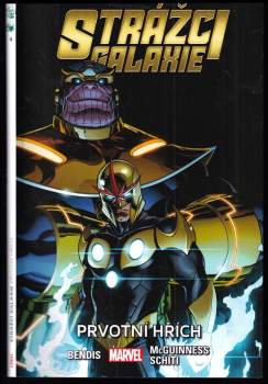 Brian Michael Bendis: Strážci galaxie KOMPLET