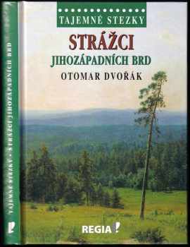 Strážci jihozápadních Brd