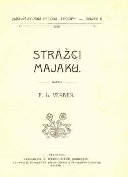 Emanuel Lešehrad: Strážci majáku