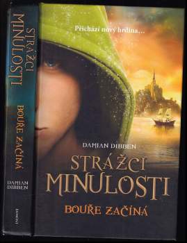 Strážci minulosti : Bouře začíná