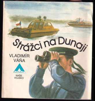 Strážci na Dunaji